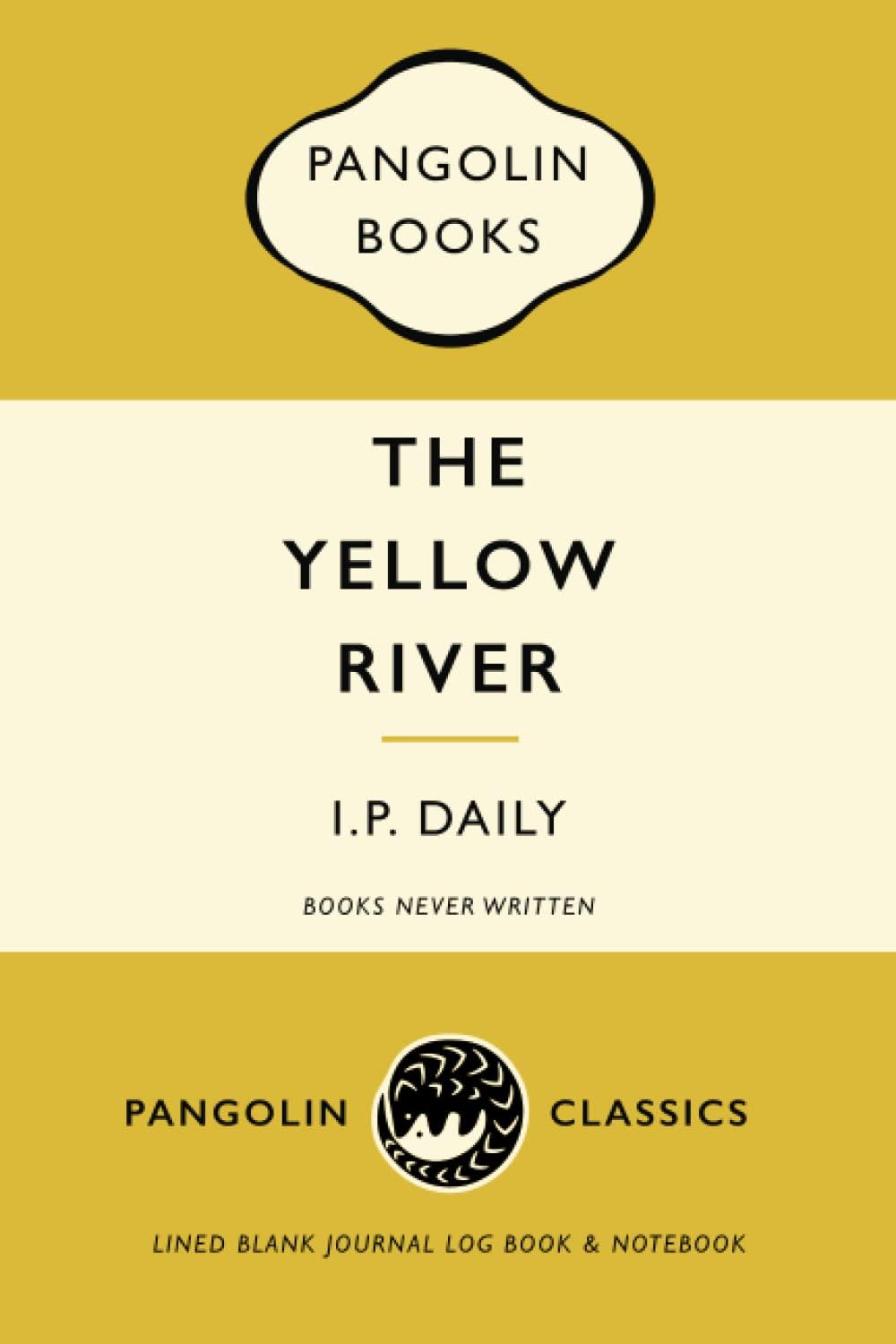 The Yellow River: I. P. Daily