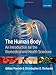 The Human Body: An Introduction for the Biomedical and Health Sciences