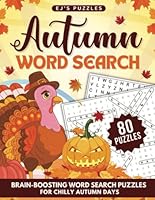 Autumn Word Search Large Print: A Fun Brain-Boosting Word Find Puzzle Book for Teens, Adults & Seniors Themed Around Fall, Thanksgiving, & Halloween With Funny Jokes B0DFVKQ5TH Book Cover