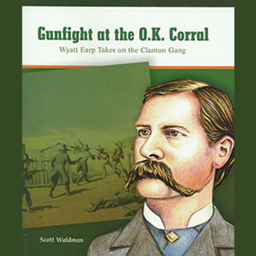 Gunfight at the O.K. Corral Audiolibro Por Scott Waldman arte de portada