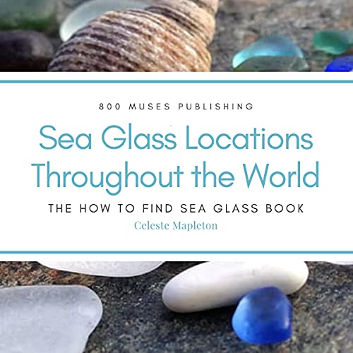 Sea Glass Locations Throughout the World by Celeste Mapleton episode artwork