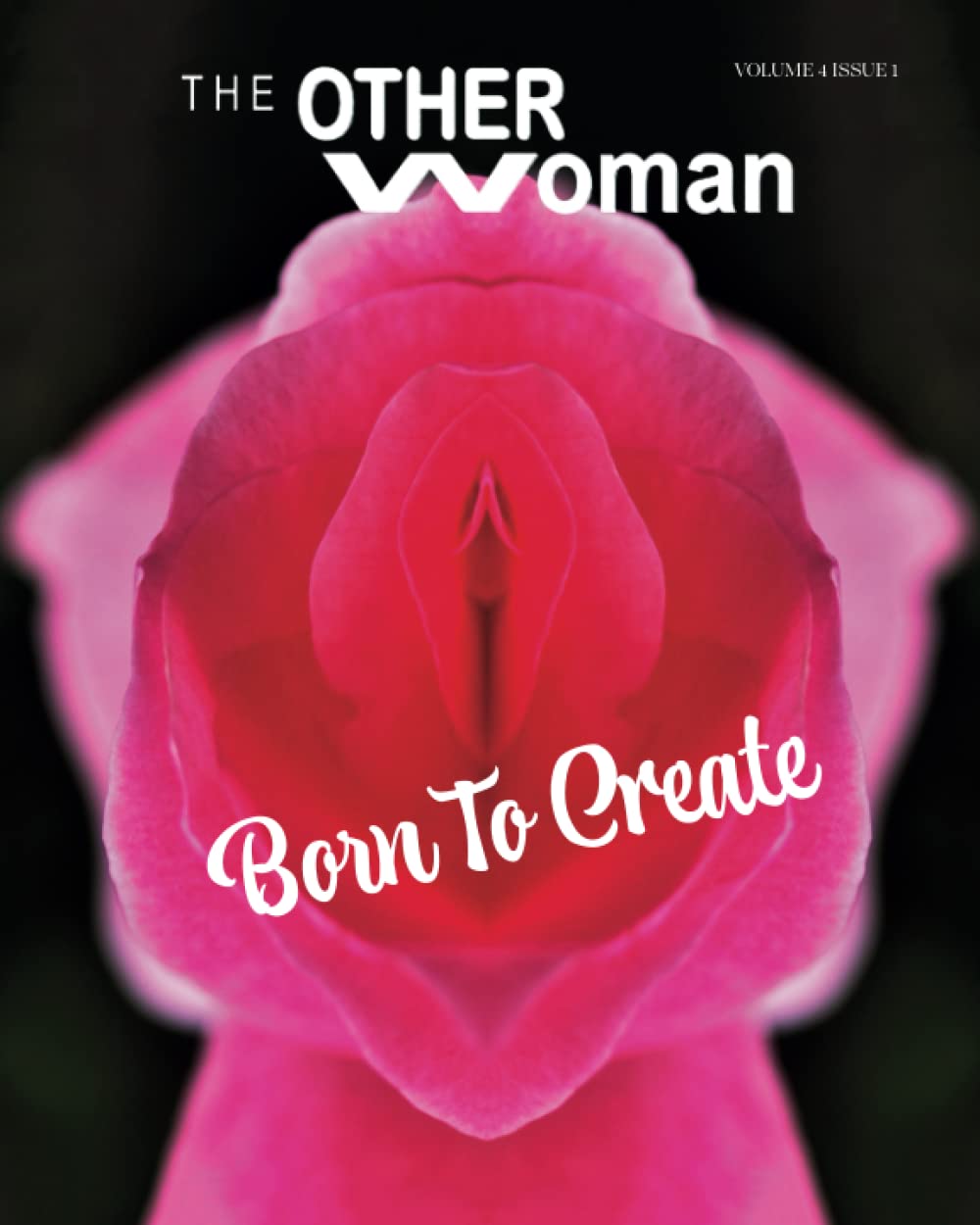 The Other Woman: Born To Create
