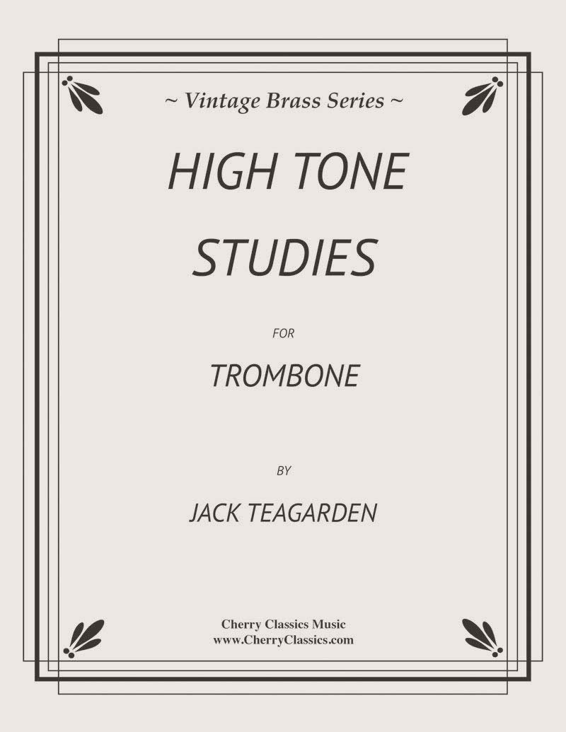 High Tone Studies for Trombone      Sheet music – March 23, 2014