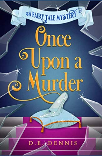 Once Upon A Murder (A Fairy Tale Mystery) 1658122402 Book Cover