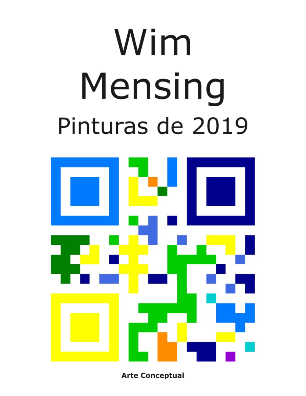 Wim Mensing Pinturas de 2019