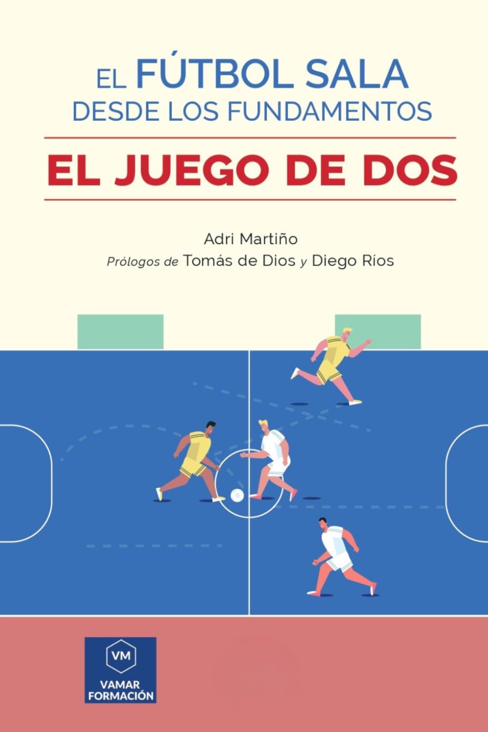 El fútbol sala desde los fundamentos: el juego de dos.
