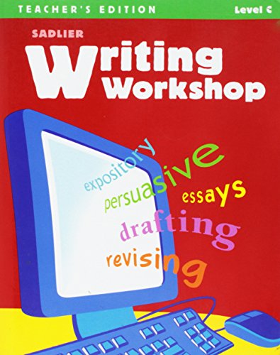 Writing Workshop Level C Annotated Teacher's Edition: Grade 8 by sadlier (2009-05-03)