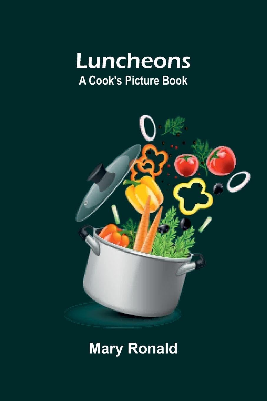 The Pocket R.L.S. Being Favourite Passages from the Works of Stevenson (Edition2): A Cook's Picture Book