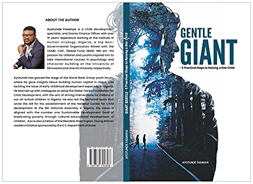  Gentle Giant: 5 Practical Steps to Raising a Star Child (English Edition)