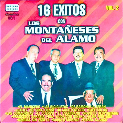 Amazon MusicでLos Montañeses Del Alamoの16 Exitos, vol. 2を再生する