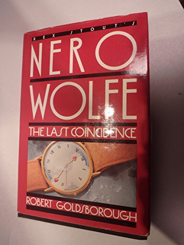 Nero Wolfe : The Last Coincidence B0024CDLO4 Book Cover