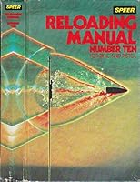 Speer Reloading Manual. Number 10. for Rifle and Pistol B009J0ZEY4 Book Cover