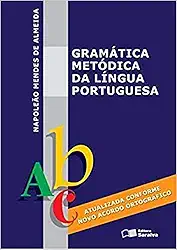 Gramática metódica da língua portuguesa