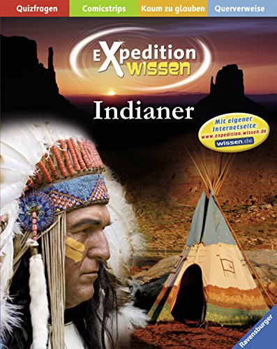 Indianer (Expedition Wissen) Indianer (Expedition Wissen)