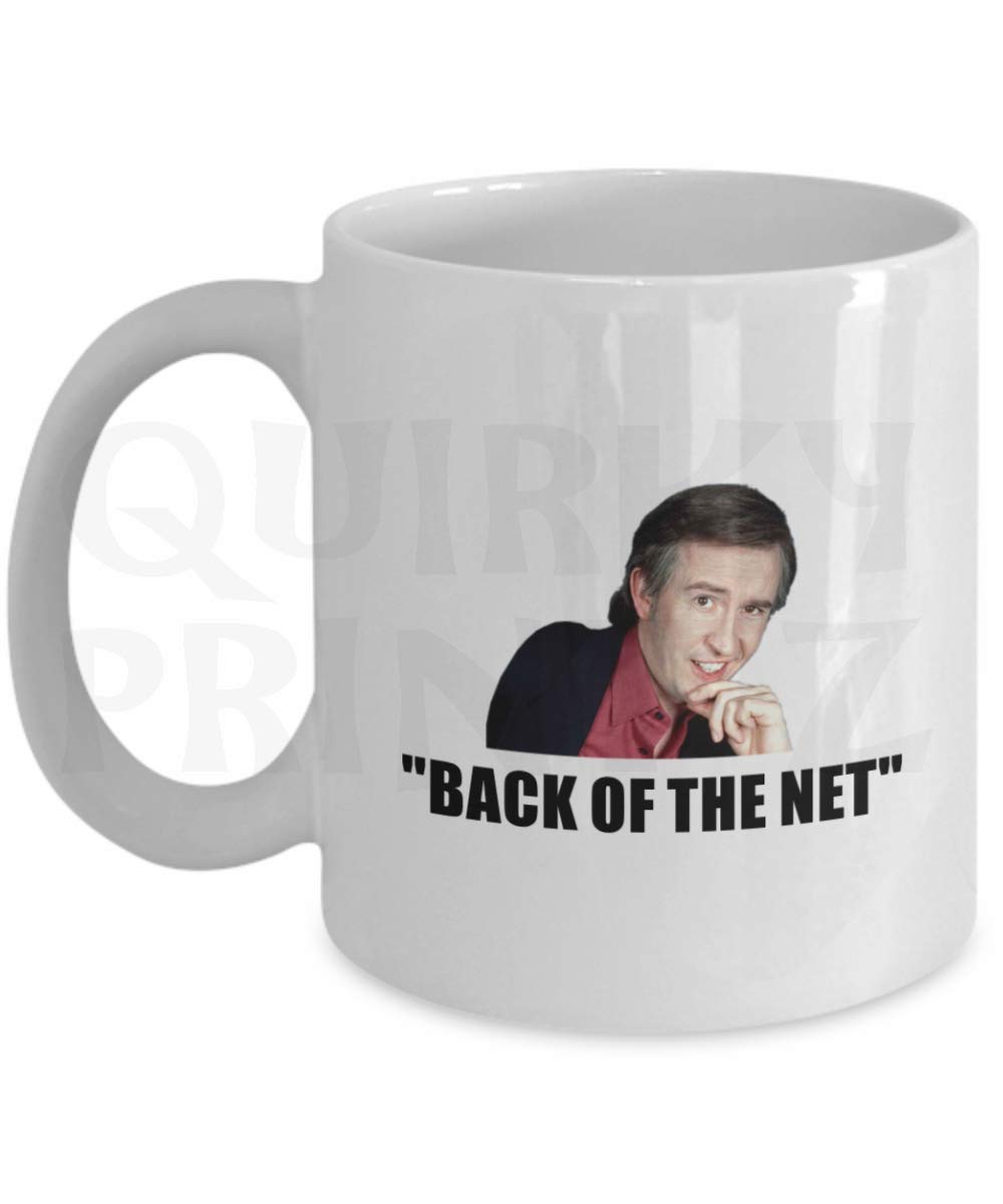 Quirky PrintzNovelty Alan Partridge Back Of The Net Funny Gift Slogan Mug SK374