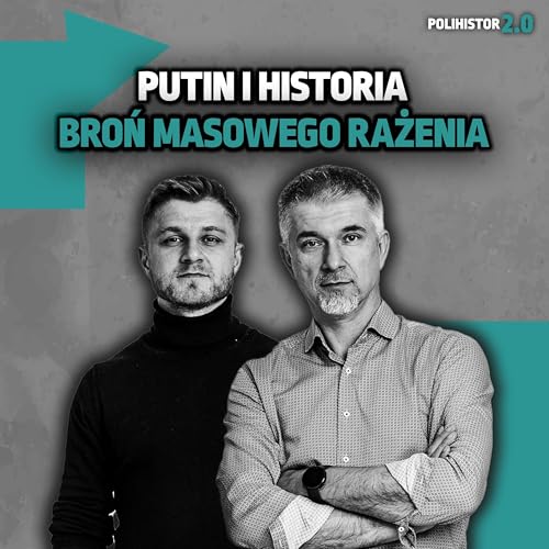 Historia Rosji czy historia Putina? Polityka historyczna: sprawdzamy obsesję Putina