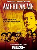 アメリカン・ミー (字幕版)