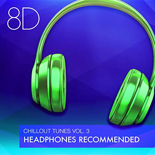 Play Tunes (Vol. 3) by 8D Chill, 8D Relaxium & 8D Sleep on Amazon Music