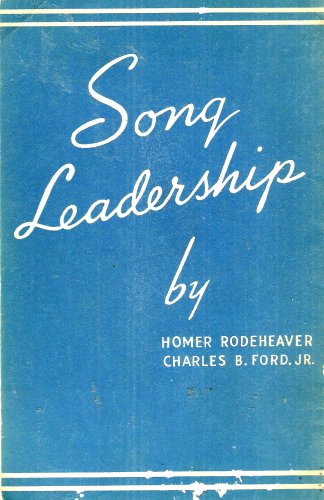 Song Leadership B00181IUTS Book Cover