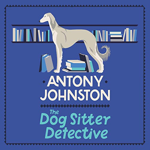 The Dog Sitter Detective by Antony Johnston episode artwork