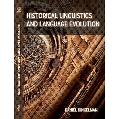 Daniel Dinkelman - Historical Linguistics and Language Evolution episode artwork