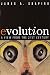 Evolution: A View from the 21st Century (paperback)