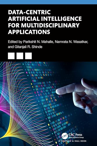Data-Centric Artificial Intelligence for Multidisciplinary Applications view 2
