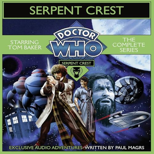 Doctor Who Serpent Crest: The Complete Series by Paul Magrs episode artwork