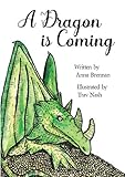 A Dragon is Coming