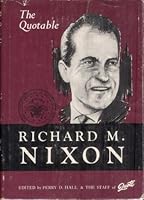The week that changed the world;: President Richard M. Nixon's historic visit to Communist China, February 21-28, 1972, B0007E0YXW Book Cover