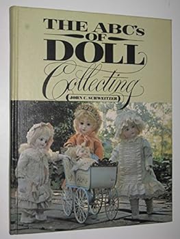 Hardcover The ABC's of doll collecting Book