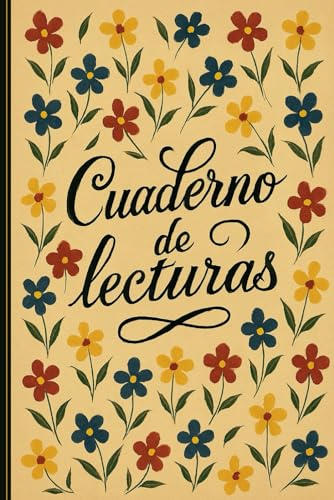 Diario de Lecturas: Registro para apuntar 100 libros que has leído para no olvidarlos. El cuaderno perfecto para los amantes de los libros | Cuaderno ... -50- Diario de Lecturas: Registro para apuntar 100 libros que has leído para no olvidarlos. El cuaderno perfecto para los amantes de los libros | Cuaderno ... -50-