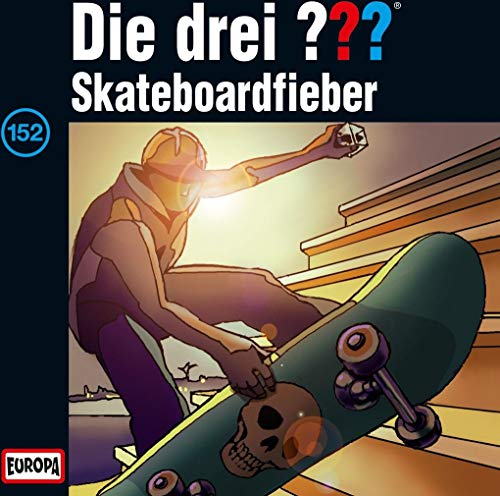Die Drei ??? 152. Skateboardfieber (Drei Fragezeichen) Cd