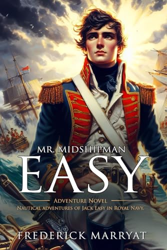 Mr. Midshipman Easy: Complete with Classic illustrations and Annotation