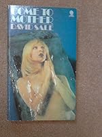 Come to Mother 0722175817 Book Cover