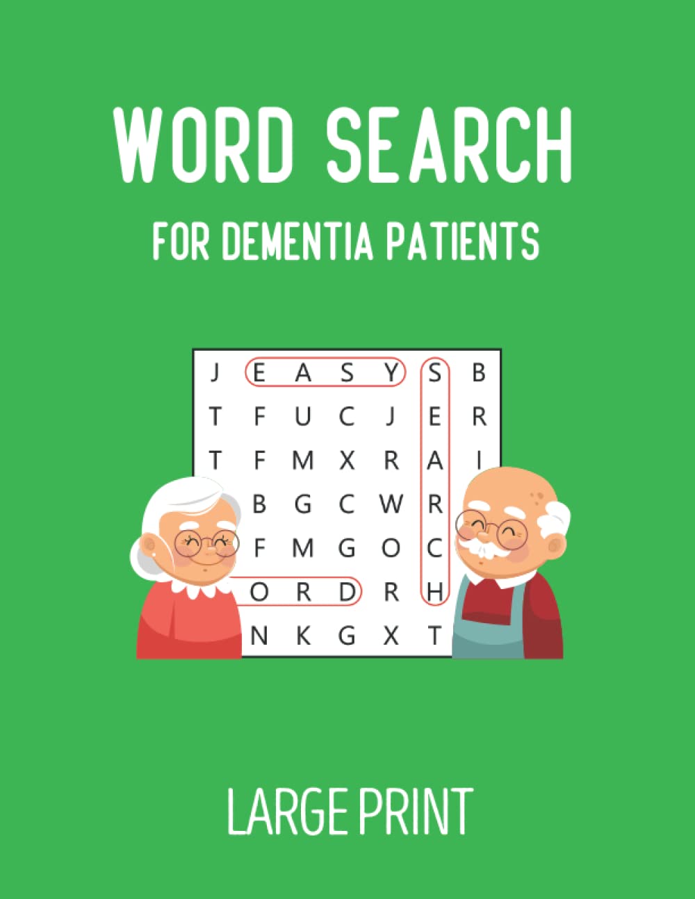 Word Search For Dementia Patients: Large Print Word Search Puzzles For Seniors And Adults Suffering From Dementia and Alzheimers, Memory Word Search ... Book for Dementia and Alzheimers Patients) Paperback – Large Print, 23 October 2021