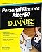 Personal Finance After 50 For Dummies