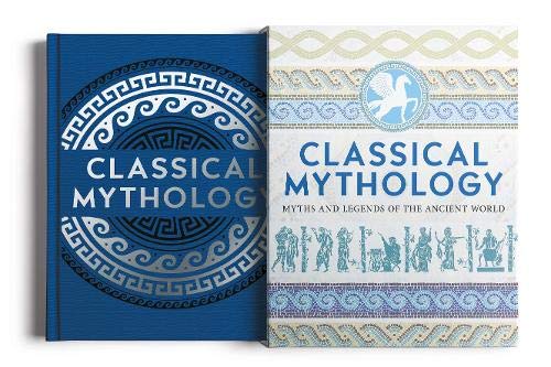 Classical mythology: myths and legends of the ancient world