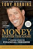 [Tony Robbins]-Money Master The Game- 7 Simple Steps to Financial Freedom (SoftCover)