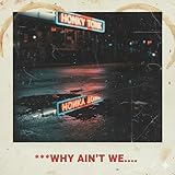  You\'re sitting there, I\'m sitting here [Explicit]