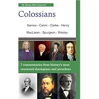 The Ultimate Commentary On Colossians