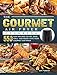 Produktbild The Gourmet Air Fryer Cookbook: 550 Easy Recipes to Fry, Bake, Grill, and Roast with Your Gourmet Air Fryer