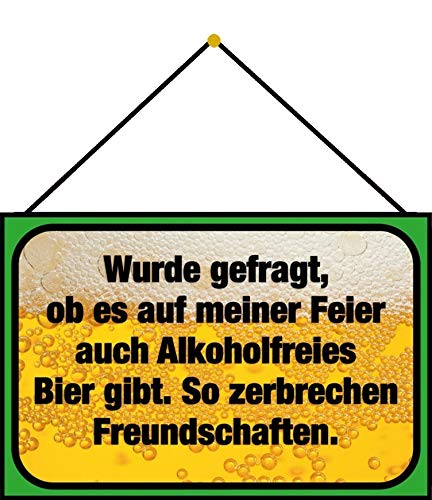 Cartel de chapa metálica con texto en alemán Wurde gefragt ob es auf meiner Feier... de metal encorvado 20 x 30 cm con cordel