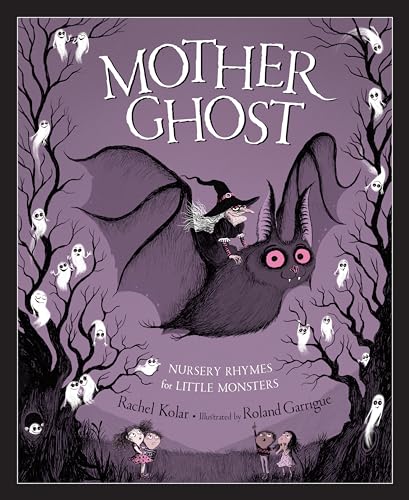 Image of Mother Ghost: Nursery Rhymes for Little Monsters