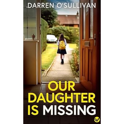 Our Daughter is Missing