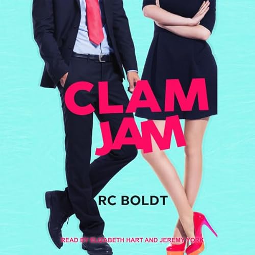 Clam Jam Audiolivro Por RC Boldt capa