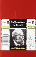 La Barcelona de Gaudi 8441427917 Book Cover