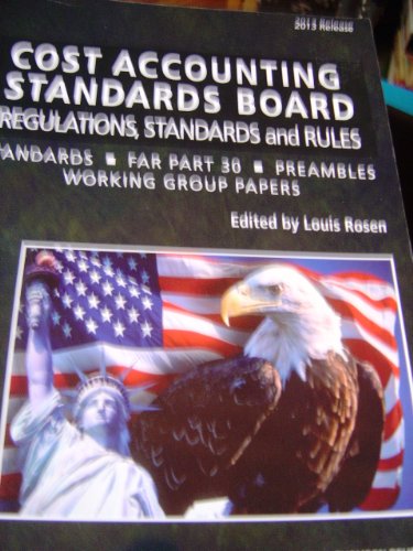 Cost Accounting Standards Board: Regulations, S... 0314621105 Book Cover