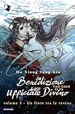 Un Fiore Tra Le Rovine. La Benedizione Dell'ufficiale Divino (Vol. 3) - 2