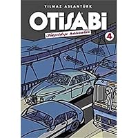 Otisabi 4 - Kayıtdışı Hatıralar 6054173243 Book Cover
